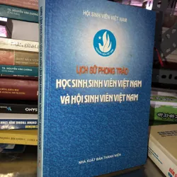 Lịch sử phong trào học sinh, sinh viên Việt Nam và hội sinh viên Việt Nam 
