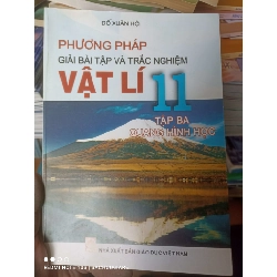 (Sách cũ SCGR) Phương Pháp Giải Bài Tập Và Trắc Nghiệm Vật Lí 11 (Tập Ba: Quang Hình Học) - Đỗ Xuân Hội 2013 VAVO-AK2ST2 Blogmeo090426