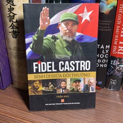 Fidel Castro Bình Dị Giữa Đời Thường 159536