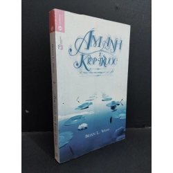 Ám ảnh từ kiếp trước mới 90% bẩn nhẹ tróc nhẹ gáy 2014 HCM2811 Brian L. Weiss VĂN HỌC