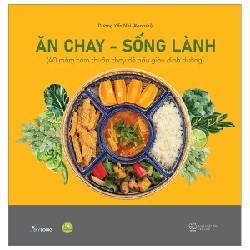 Ăn Chay - Sống Lành (Bìa Cứng) - Dương Yến Nhi 194680