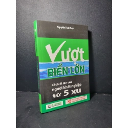 Vượt biển lớn mới 90% bẩn bìa, ố 2017 Nguyễn Thái Duy HCM2205 KỸ NĂNG