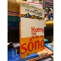 Hướng nào Hà Nội cũng sông - Hồ Anh Thái 674459