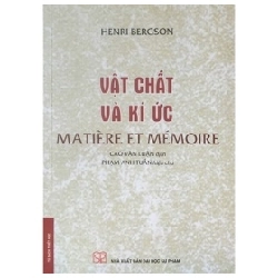 Vật Chất Và Ký Ức - Henri Bergson 402129