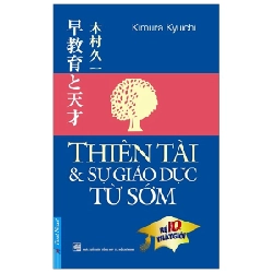 Thiên Tài & Sự Giáo Dục Từ Sớm - Kimura Kyuichi