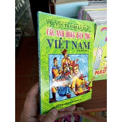 (TẶNG BOOKMARK) Các anh hùng dân tộc Việt Nam - Nguyễn Hạnh 2013 Truyện tranh RBK-AK19