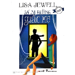 Số 31 Đường Giấc Mơ - Lisa Jewell ASB.PO Oreka Blogmeo 230225