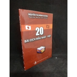 Đọc sách cùng PK - Sách 20 bài dịch mẫu Nhật - Việt mới 90% 1012 - Nhà xuất bản tri thức 235424