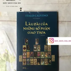 Lâu Đài Của Những Số Phận Giao Thoa - Italo Calvino