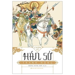 📚Hán Sở Tranh Hùng - Chân Vĩ (BÌA CỨNG)