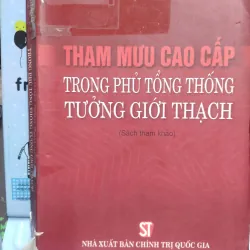 Sách: Tham mưu cao cấp trong phủ Tổng thống Tưởng Giới Thạch - Tác giả: Uý Giang (A3)