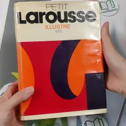 [MIỄN PHÍ BỌC SÁCH] [XƯA] Petit Larousse Illustré 1975 (1975) 990436