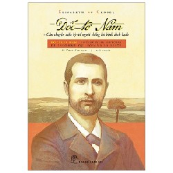 Đốc-Tờ Năm - Câu Chuyện Kỳ Diệu Về Người Chống Lại Bệnh Dịch Hạch - Élisabeth du Closel