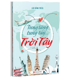 Tung tăng tung tẩy…trời Tây mới 100% Lưu Đình Triều 2021 HCM.PO 345364