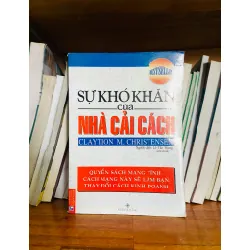 Sự khó khăn của nhà Cải cách - Claytion M.Christensen