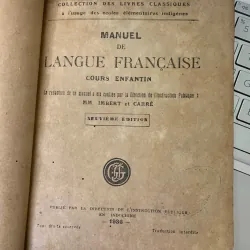 MANUEL DE LANGUE FRANCAISE COURS ENFANTIN (SÁCH GIÁO KHOA TIẾNG PHÁP TRÌNH ĐỘ NHI ĐỒNG) 778952