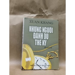 Những Người Đánh Đu Thế Kỷ - Xuân Khang 128958