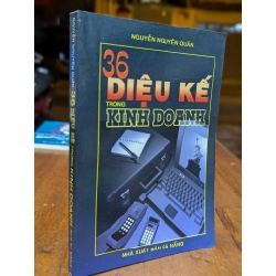 36 diệu kế trong kinh doanh - Nguyễn Nguyên Quân 226320