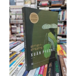 Gánh gánh... gồng gồng... - Xuân Phượng