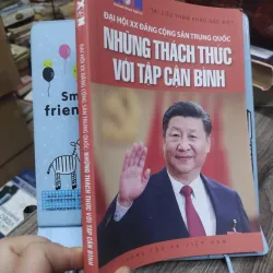 Sách: Đại hội Đảng CS Trung Quốc - Những thách thức với Tập Cận Bình (A2) 749540