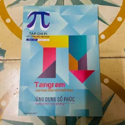 Tạp chí Pi - Tập 2_Số 4 - Tangram - Ứng dụng số phức trong hình học phẳng#HATRA