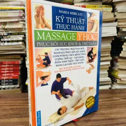Kỹ thuật thực hành Massage Y học