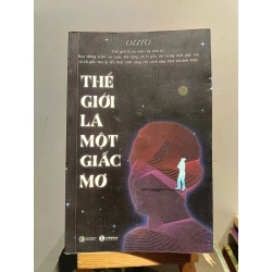 Thế giới là một giấc mơ - Outo 460210