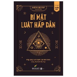 Bí Mật Luật Hấp Dẫn - Joseph Murphy 195438