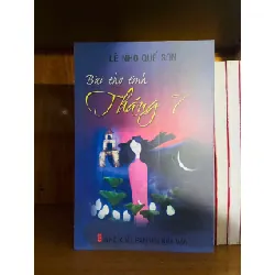 Bài thơ tình Tháng 7 - Lê Nho Quế Sơn VĂN HỌC VAVO0810