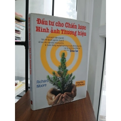 Đầu tư cho Chiến lược Hình ảnh Thương hiệuRichard Moore