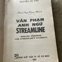 Văn Phạm Anh Ngữ Streamline - Nguyễn Vũ Văn- hơn 300 trang  796202