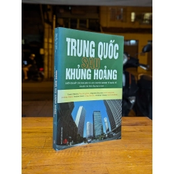 TRUNG QUỐC SAU KHỦNG HOẢNG - NGUYỄN VĂN NHÃ DỊCH 199390