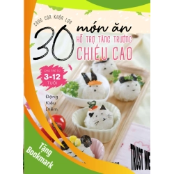 (TẶNG BOOKMARK) 30 món ăn hổ trợ tăng trưởng chiều cao - Đặng Kiều Diễm - 2019 - SỨC KHỎE