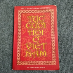 TỤC CƯỚI HỎI Ở VIỆT NAM