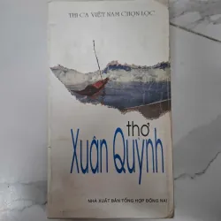 Thơ Xuân Quỳnh (Tuyển chọn) - Xuân Quỳnh - Thơ 796065