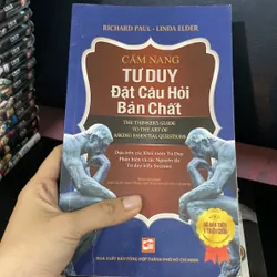 Cẩm nang tư duy đặt câu hỏi bản chất 
