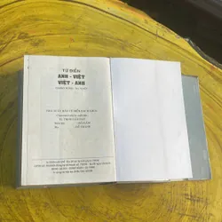 TỪ ĐIỂN ANH - VIỆT VIỆT - ANH ENGLISH - VIETNAMESE VIETNAMESE- ENGLISH DICTIONARY NEW   697199