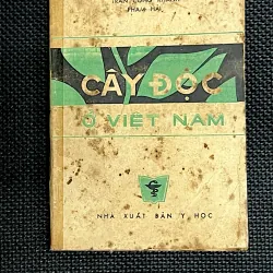 CÂY ĐỘC Ở VIỆT NAM - Tác giả TRẦN CÔNG KHÁNH - PHẠM HẢI