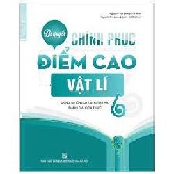 Chinh phục điểm cao môn Vật lí 6 13828