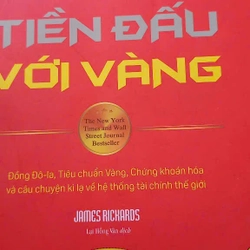 TIỀN ĐẤU VỚI VÀNG