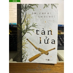 [Phiên Chợ Sách Cũ] Tàn Lửa - Truyện Trinh Thám - Shizukui Shusuke 0506