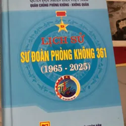 Lịch sử sư đoàn Phòng không 361 (1965-2025) - Quân chủng Phòng Không - Không Quân 1007227
