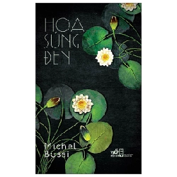 Hoa súng đen (TB-149.000) - Michel Bussi 2022 New 100% HCM.PO 29528