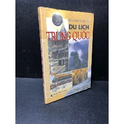 Du lịch Trung Quốc năm 2001 mới 70% bẩn ố có ký tên đâù sách HPB.HCM1611 30503