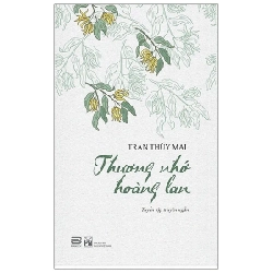 Thương Nhớ Hoàng Lan - Trần Thùy Mai