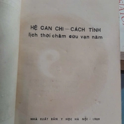 HỆ CAN CHI - CÁCH TÍNH LỊCH THỜI CHÂM CỨU VẠN NĂM - NGUYỄN VĂN THANG 444077