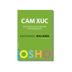 Cảm Xúc - OSHO