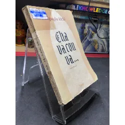 [Sách Cũ SCGR] Cha và con và... 1979 mới 50% ố bẩn Nguyễn Khải HPB0906 SÁCH VĂN HỌC