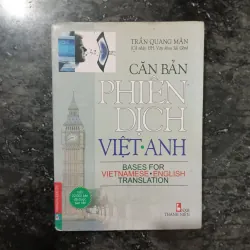 [Sách Ngoại Ngữ] Sách Căn Bản Phiên Dịch Việt - Anh (Tài liệu học dịch thuật hay) 1020540