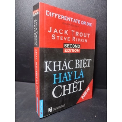 Khác Biệt Hay Là Chết Jack Trout, Steve Rivkin 2019 mới 80% ố HPB.HCM2301 marketing, kinh doanh